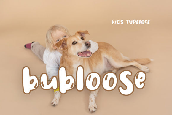 Bubloose: A Display Font for Bold Branding