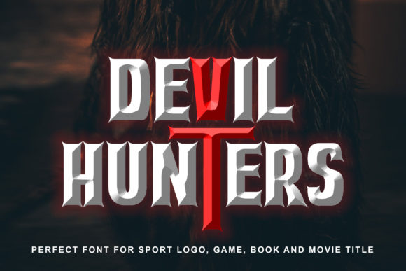 Devil Hunters Font for Editorial Design