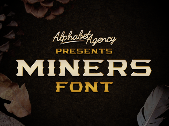 Miners Font Review: Bold, Thick & Perfect for Branding