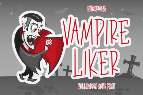 Vampire Liker Display Font for Crafters and Product Creators
